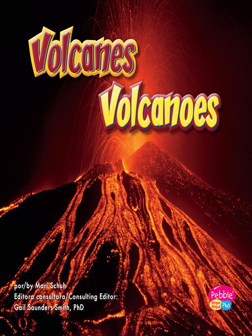 Title details for Volcanes/Volcanoes by Mari Schuh - Available